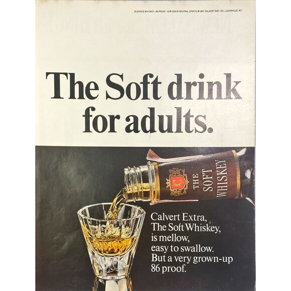 Calvert "The Soft Whiskey: The Soft Drink for Adults" Vintage Print Ad 1967 - Picture 1 of 3